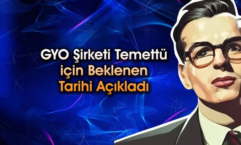 GYO şirketi 1,5 TL temettü için tarihi açıkladı