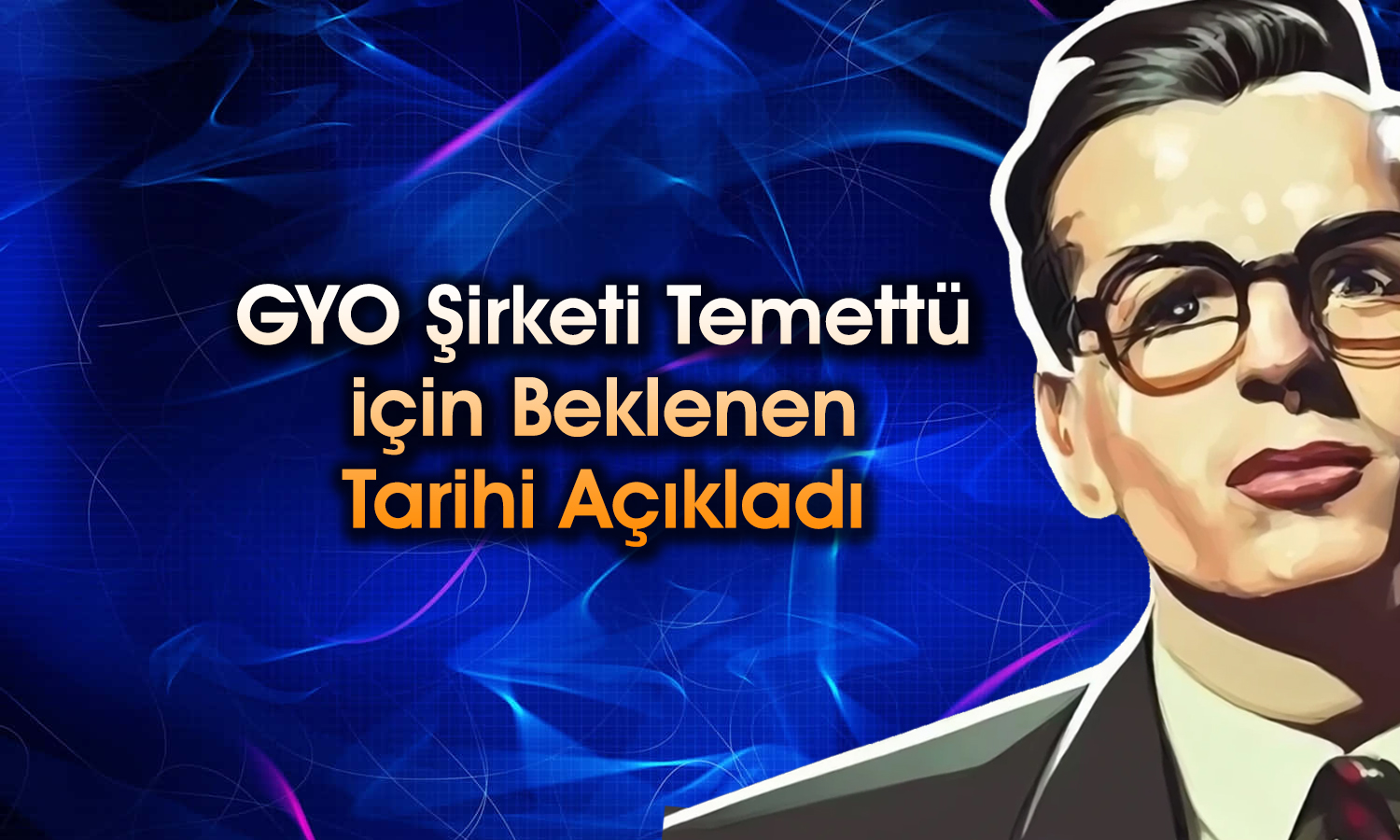GYO şirketi 1,5 TL temettü için tarihi açıkladı