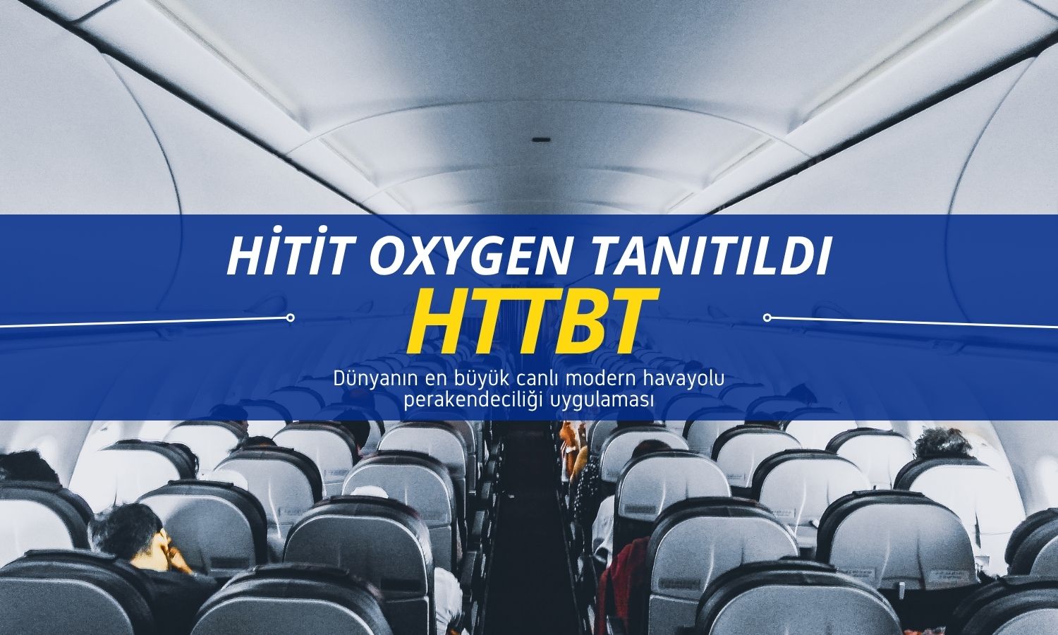 Hitit Oxygen tanıtıldı: Modern havayolu perakendeciliği