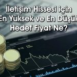 İletişim devinin hissesi 206 TL’ye yükselecek: Rapor doğruluyor