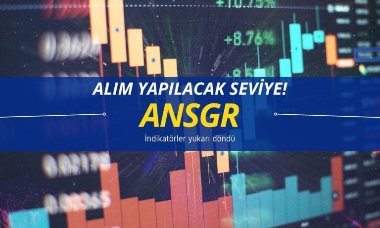 İndikatörler yukarı döndü: ANSGR için yeni alım seviyesi