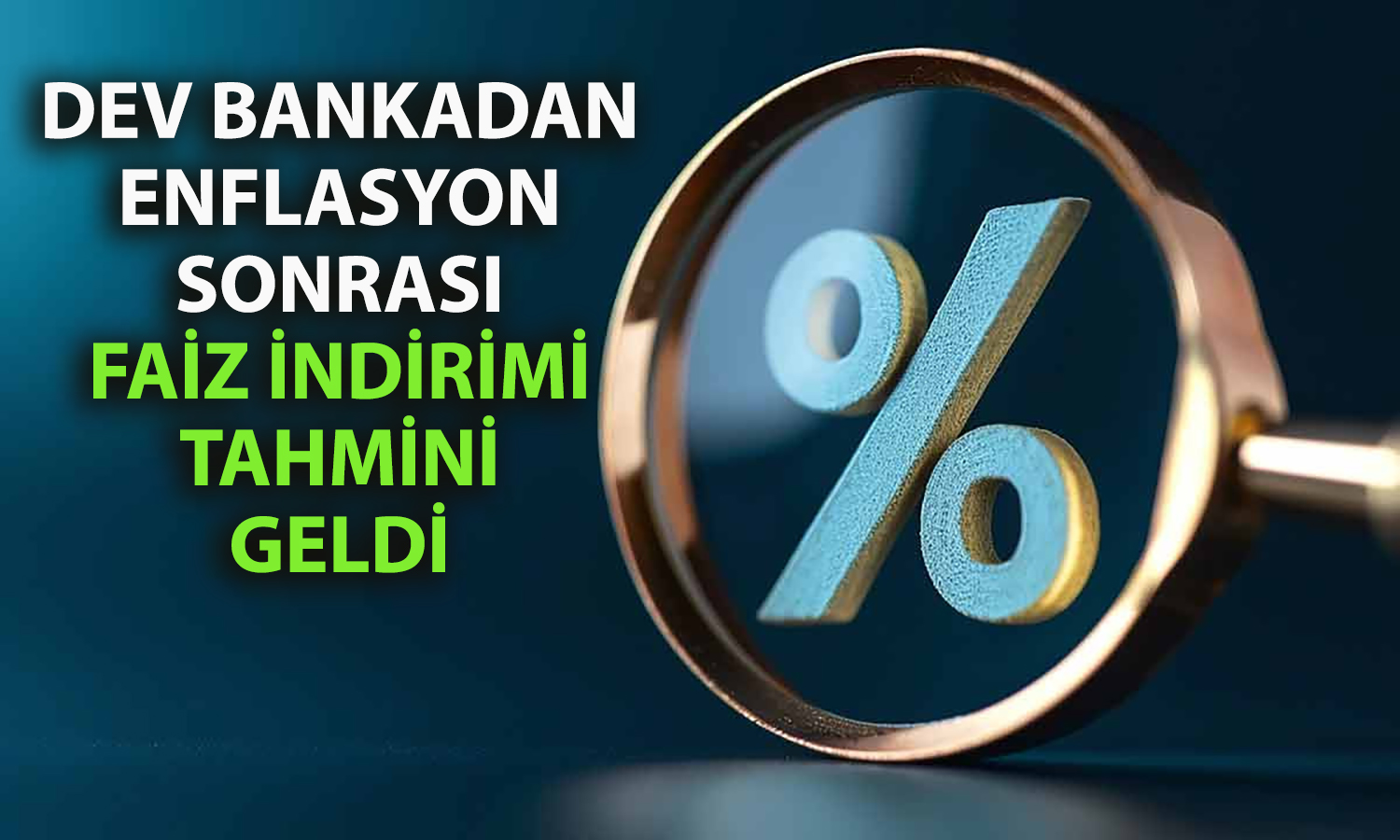 ING’den faiz indirimi ve yıl sonu enflasyon tahmini