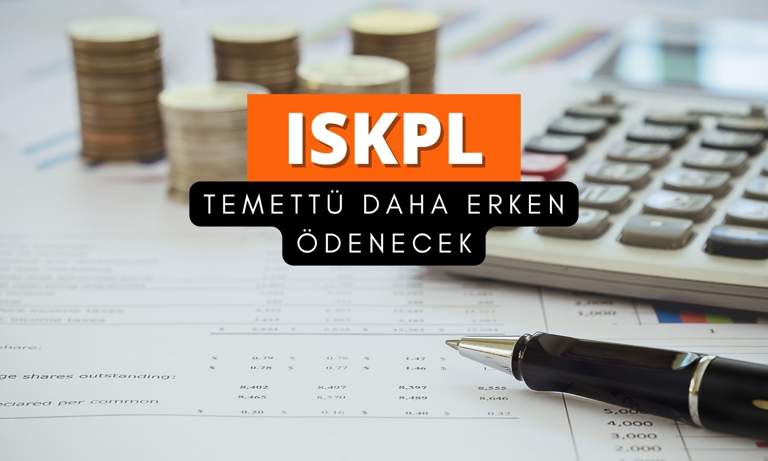 Işık Plastik (ISKPL) temettü ödeme tarihini değiştirdi