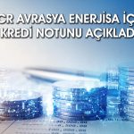 JCR’den Enerjisa yorumu: Güçlü finansal performansa sahip
