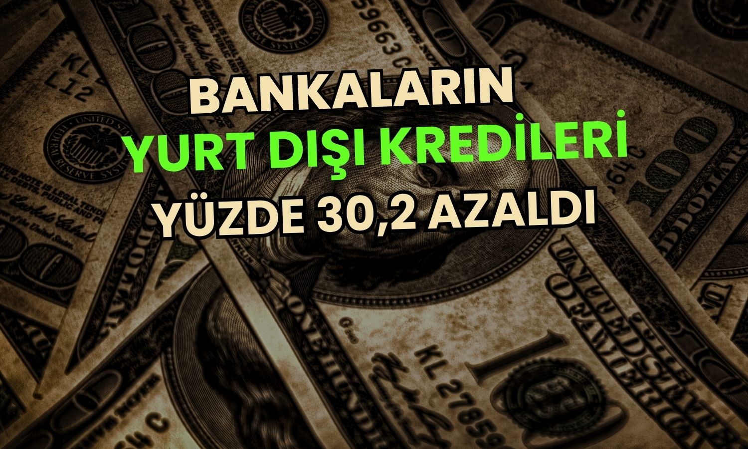 Kısa vadeli dış borç stoku Nisan’da yüzde 2,6 azaldı