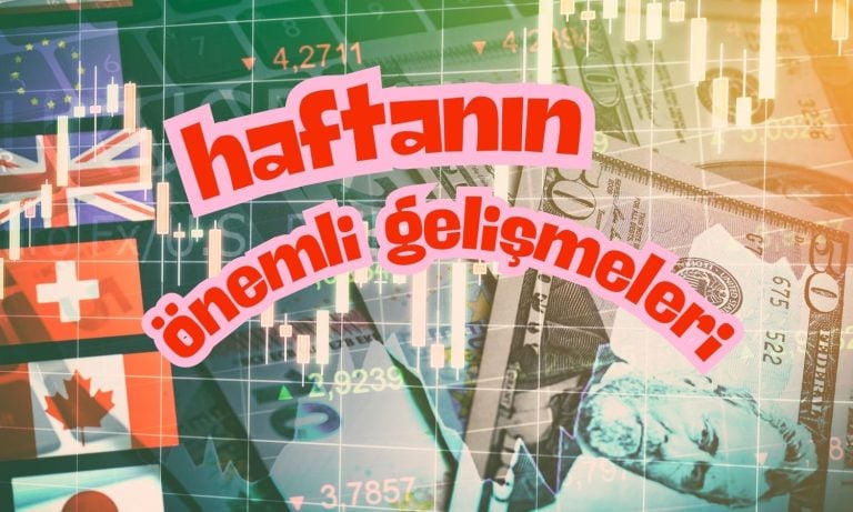Küresel piyasalar bu hafta ticaret görüşmelerine odaklanacak!