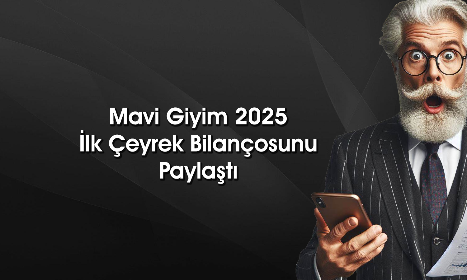 Mavi Giyim (MAVI) 1Ç25 net karı beklentileri karşıladı mı?