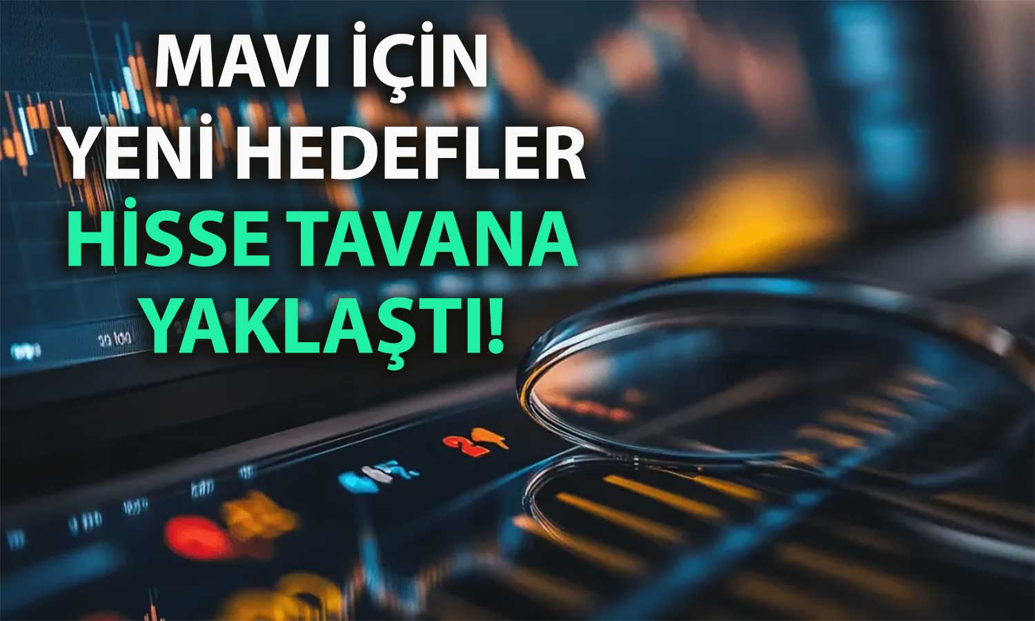 MAVI için yeni değerlendirmeler: Hedefler 69 TL’ye kadar yükseldi