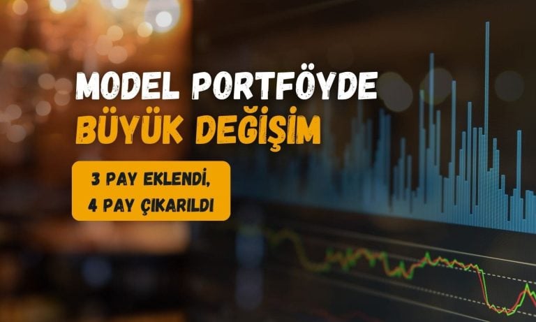 Model portföyde büyük değişim: AKBNK, TOASO ve EREGL eklendi