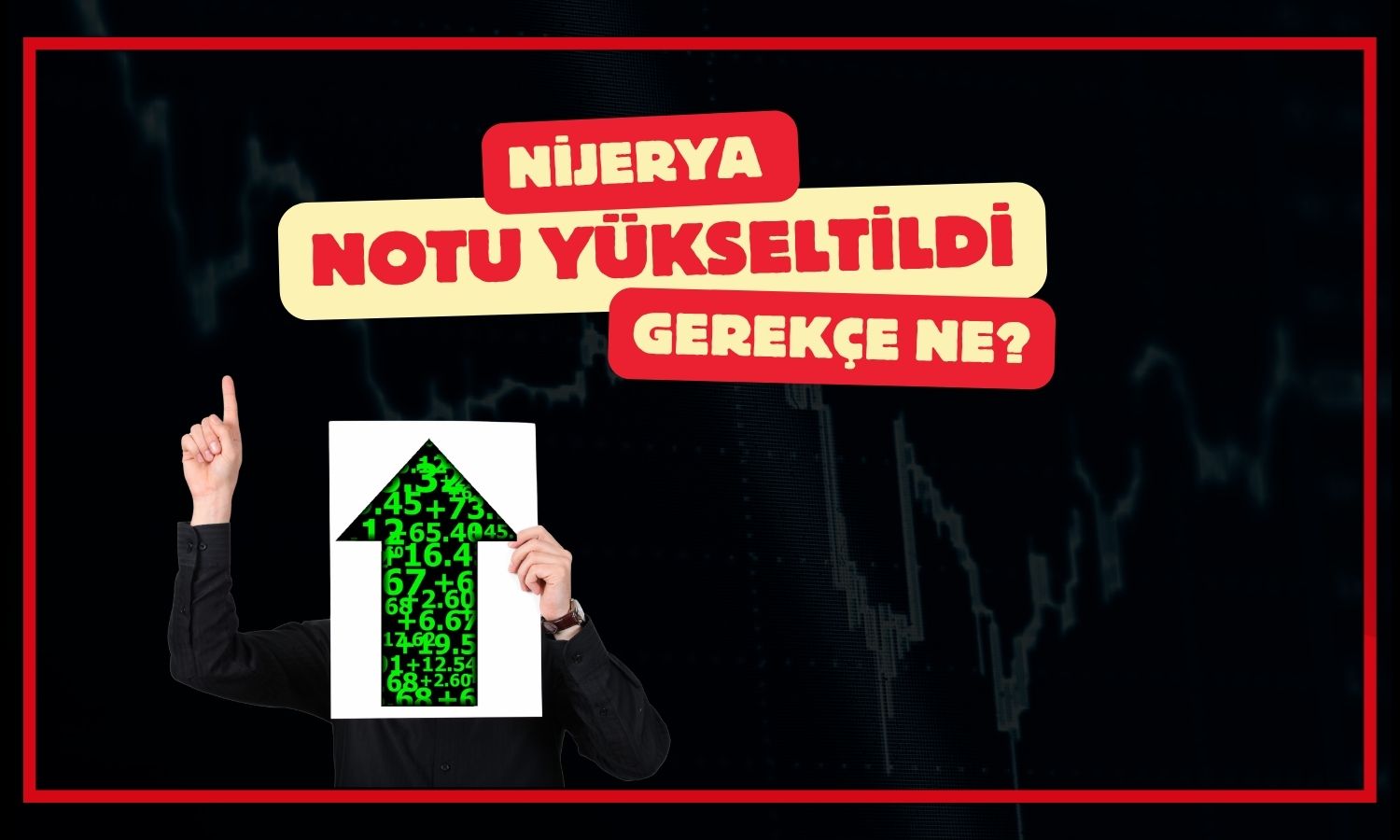 Moody’s Nijerya’nın kredi notunu yükseltti!