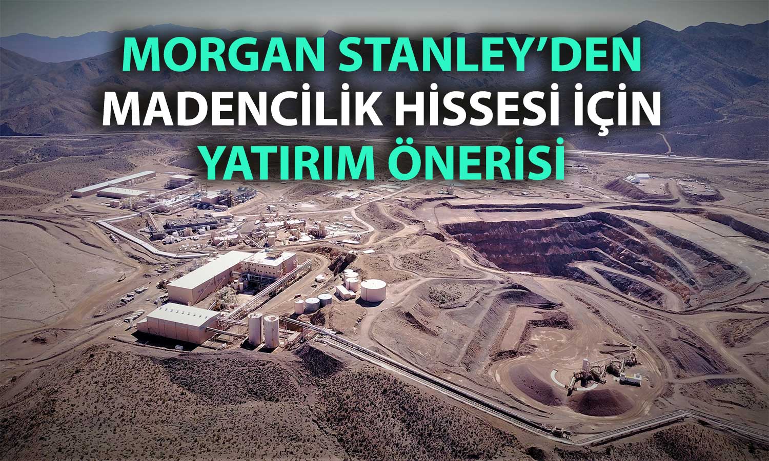Morgan Stanley’den nadir element atağı: MP Materials öne çıkıyor