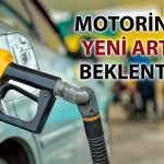 Motorine gece yarısı zammı geliyor: 50 TL sınırı aşılıyor