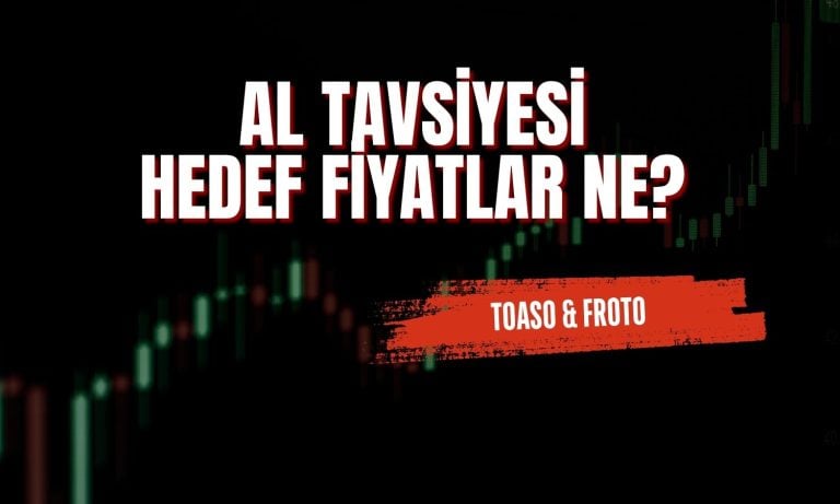 OSD verileri sonrası FROTO ve TOASO tavsiyeleri güncellendi!