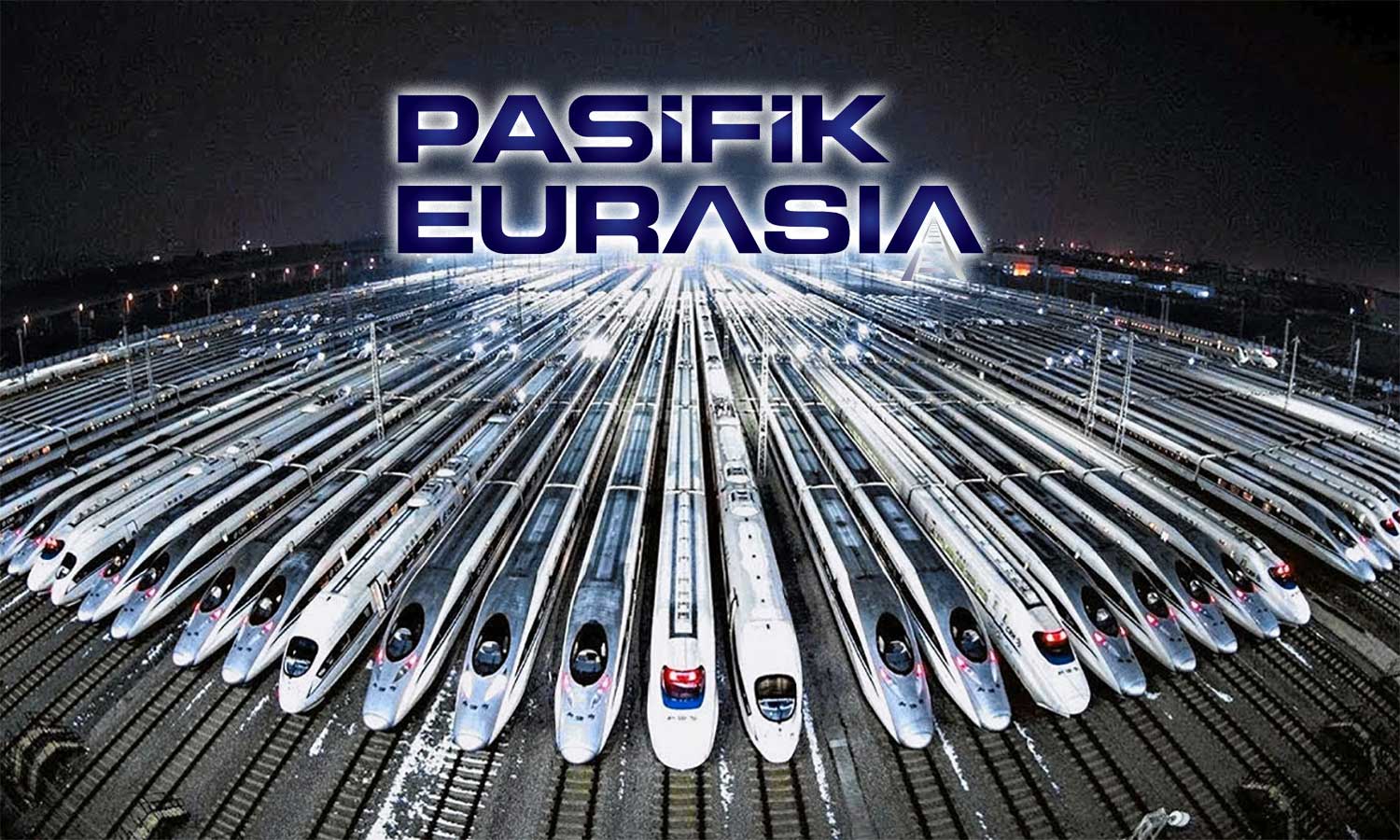 Pasifik Eurasia’dan, Türkiye-Çin demiryolu hattında stratejik ortaklık