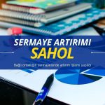 Sabancı Holding (SAHOL) bağlı ortaklığın sermayesini artırdı