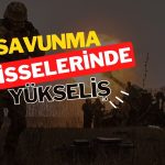 Savunma hisseleri Orta Doğu gerilimiyle güçlü yükseliyor
