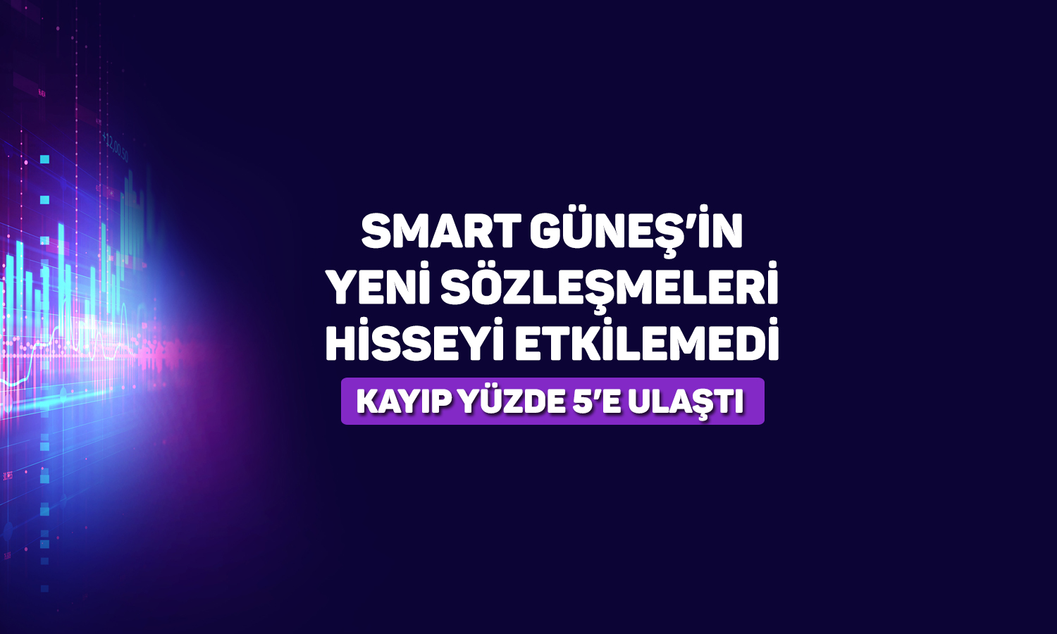 Smart Güneş’ten (SMRTG) karlılığı artıracak yeni sözleşme