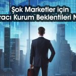 Şok Marketler (SOKM) için 4 farklı hedef fiyat