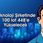 Teknoloji şirketi yüzde 348 bedelsiz için tarihi açıkladı