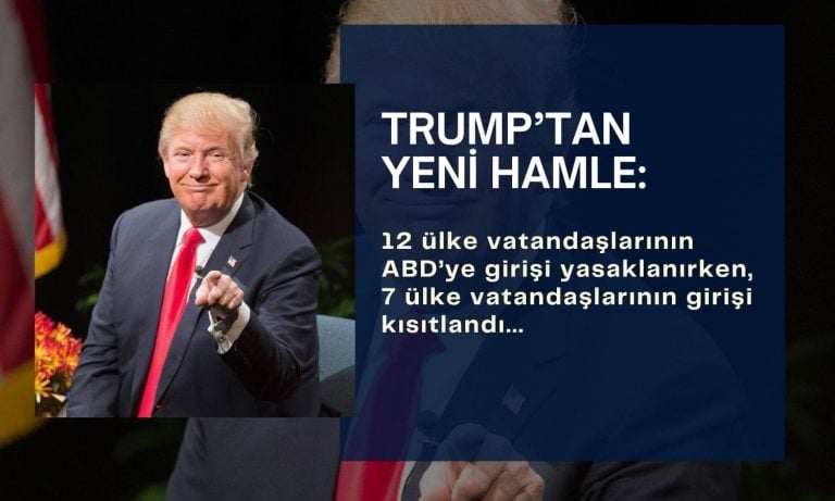 Trump 12 ülkenin vatandaşlarına ABD’ye giriş yasağı getirdi