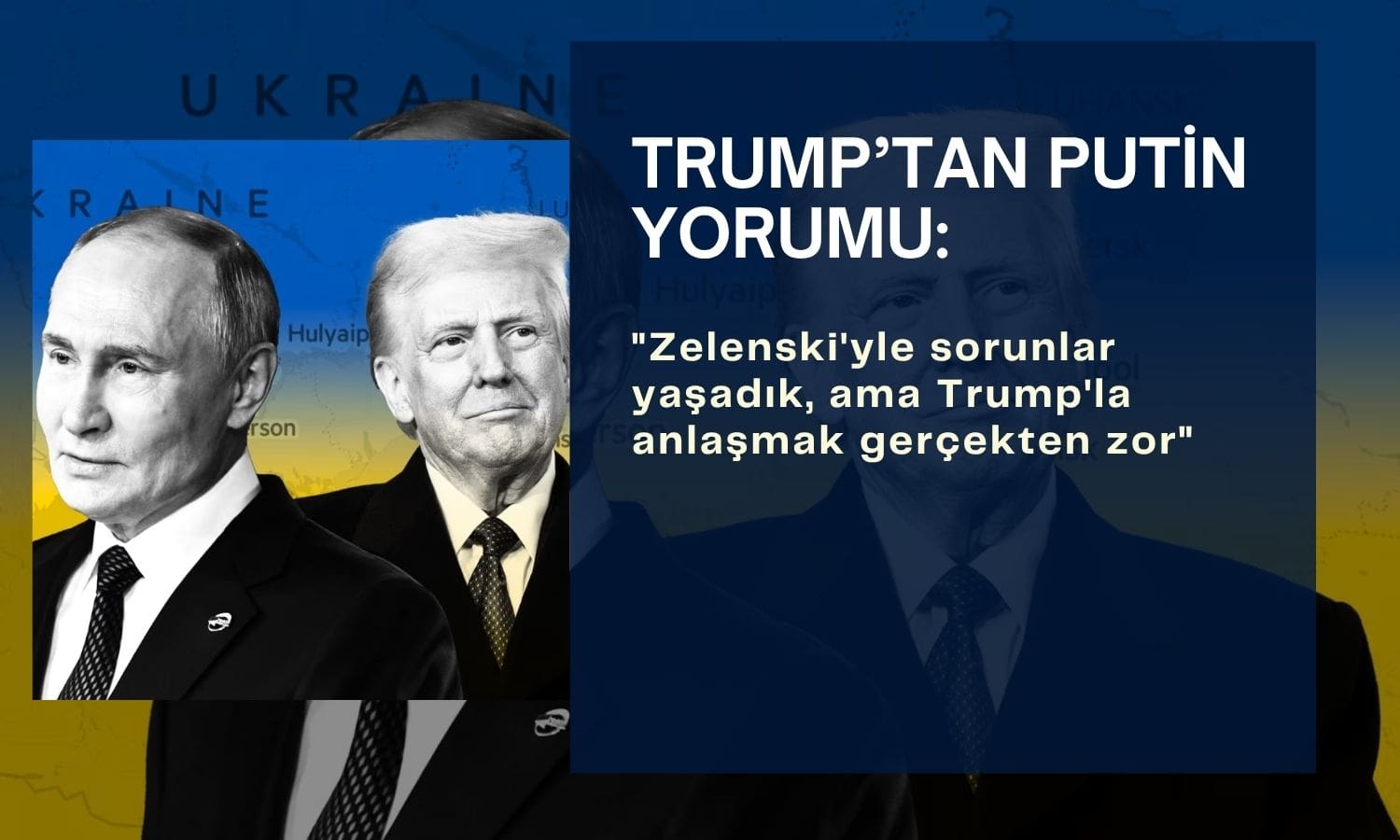 Trump: Putin barış konusunda zorluk çıkarıyor
