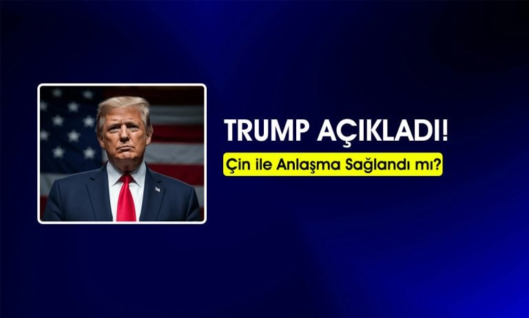 Trump’tan kritik Çin açıklaması: Buzlar eriyor mu?