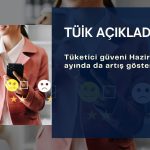 Tüketici güveninde artış devam etti: Yükseliş ikinci ayında