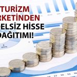 Turizm şirketi yüzde 400 bedelsiz sermaye artırımı kararı aldı