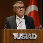 TÜSİAD: ABD vergi politikaları küresel ekonomiyi tehdit ediyor