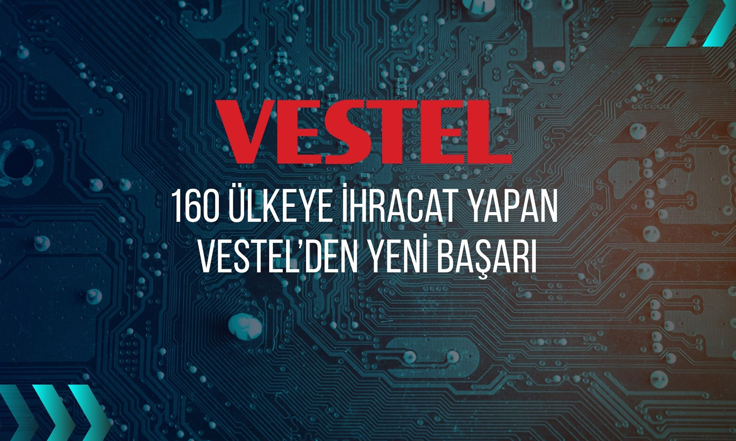 Vestel 27. kez ihracat şampiyonu oldu