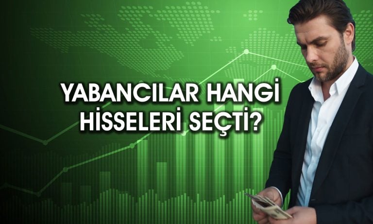 Yabancıların en çok alım satım yaptığı 10 hisse