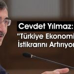 Yılmaz’dan enflasyon yorumu: Hedef aldatıcı değil