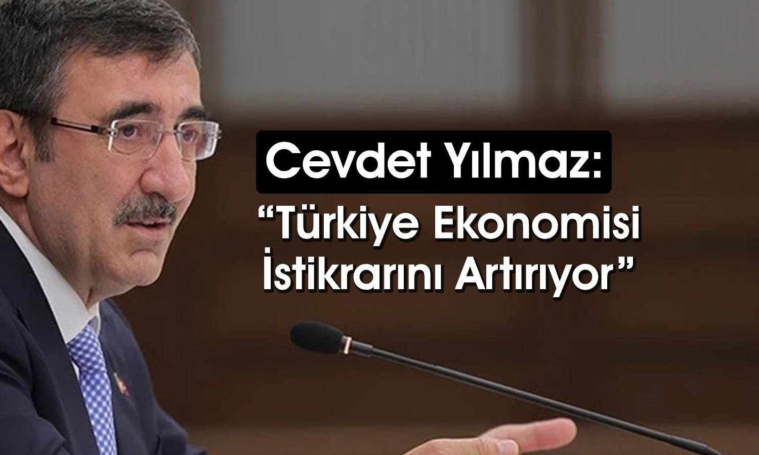 Yılmaz’dan enflasyon yorumu: Hedef aldatıcı değil