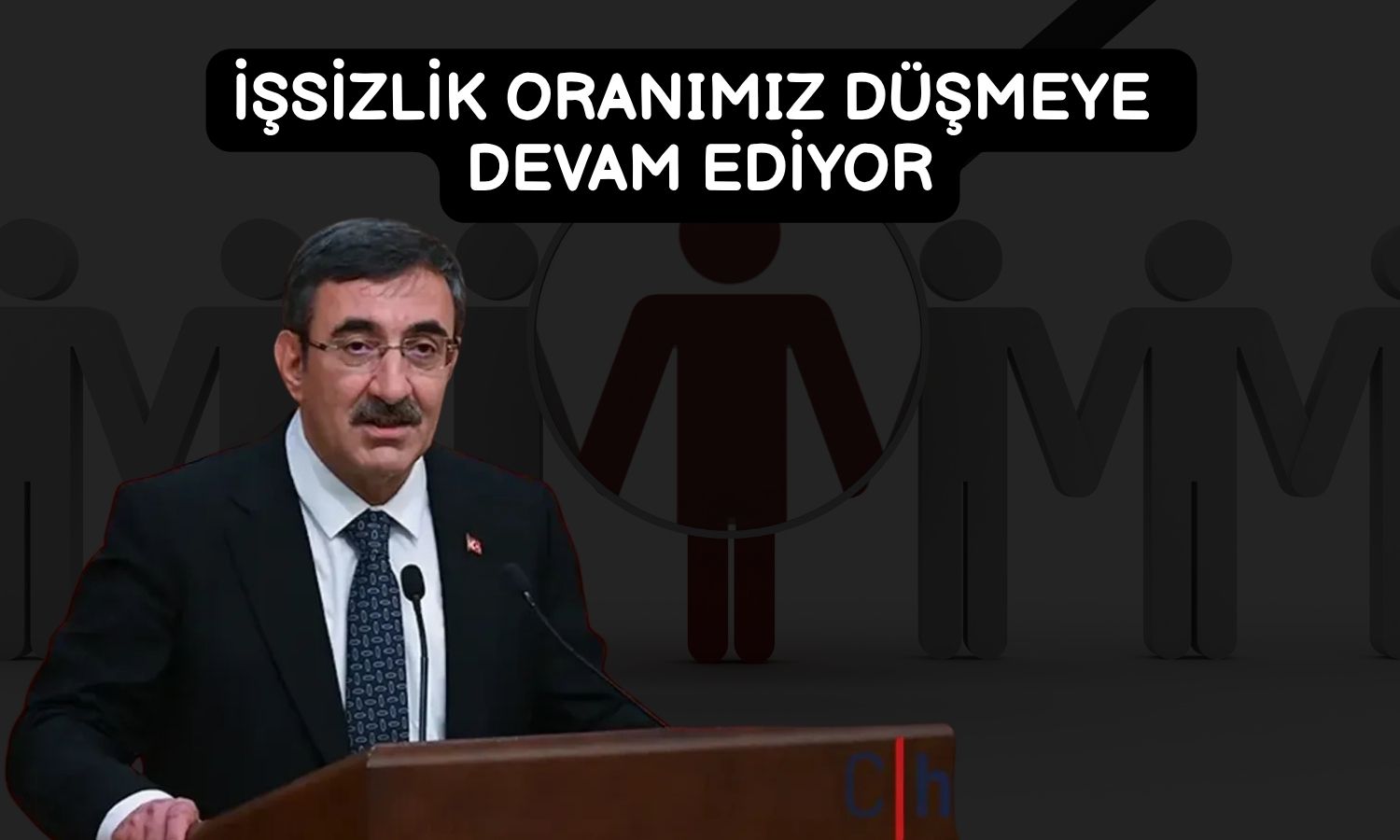 Yılmaz’dan işsizlik değerlendirmesi: Güçlü görünüm korunuyor