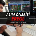 Yükseliş güç kazanabilir: EREGL için AL önerisi