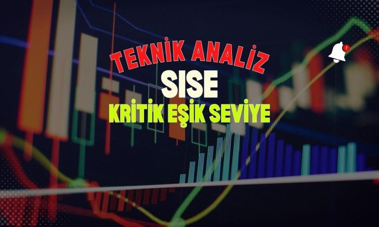 Yükselişini koruyan Şişecam (SISE) için kritik eşik seviye