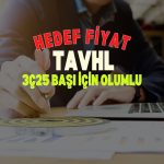3Ç25 için olumlu sinyal: TUPRS beklentiyi aştı, hedef yükseldi