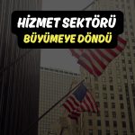 ABD ISM hizmet PMI, Haziran’da büyüme bölgesine döndü