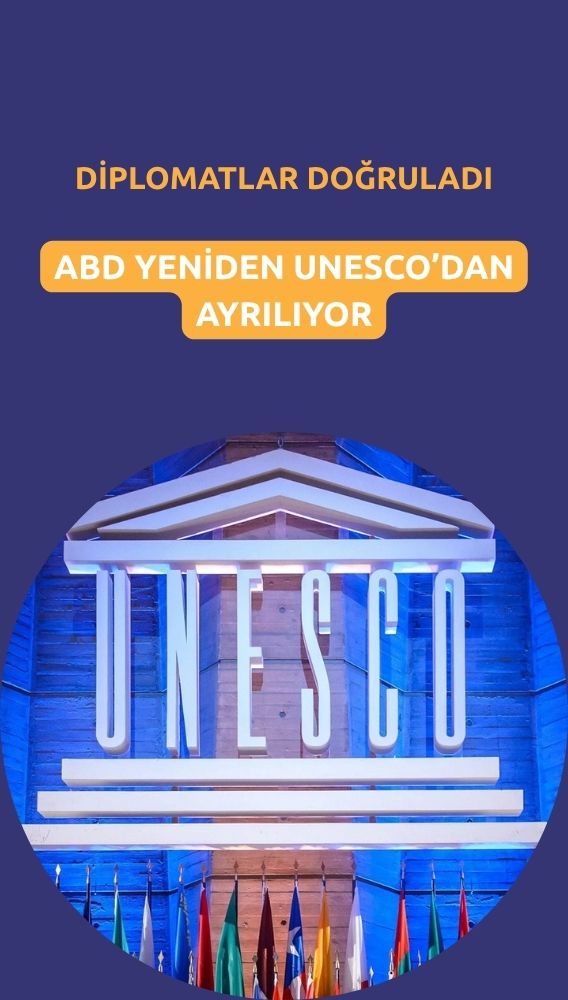 ABD yeniden UNESCO'dan çekiliyor