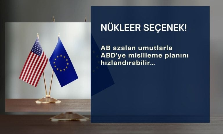 AB’den ABD’ye karşı misilleme planı: Nükleer seçenek!