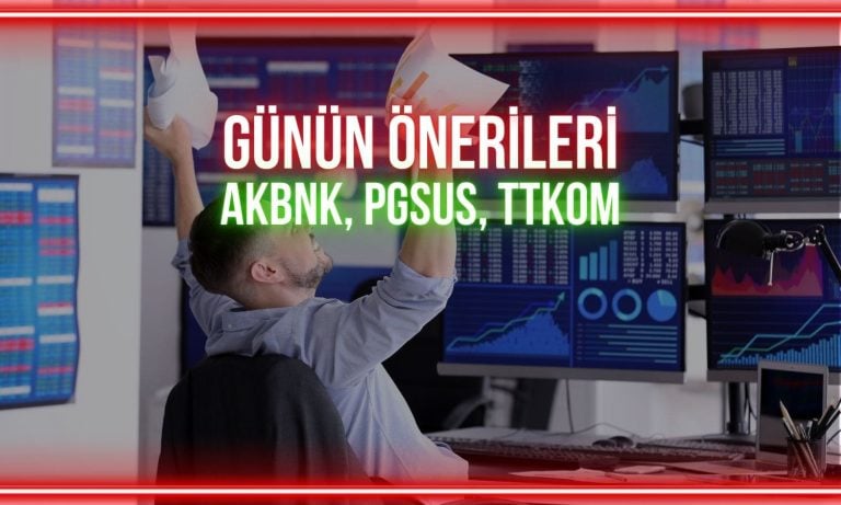 AKBNK, PGSUS, TTKOM: Hangi kritik seviyeler izlenecek?