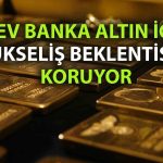 Altın yükselişe geçiyor: Goldman Sachs tahminlerini güncelledi