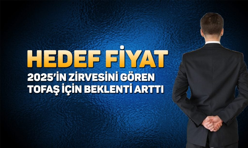 Aracı kurum TOASO’da vites yükseltti: 304 TL’yi görebilir