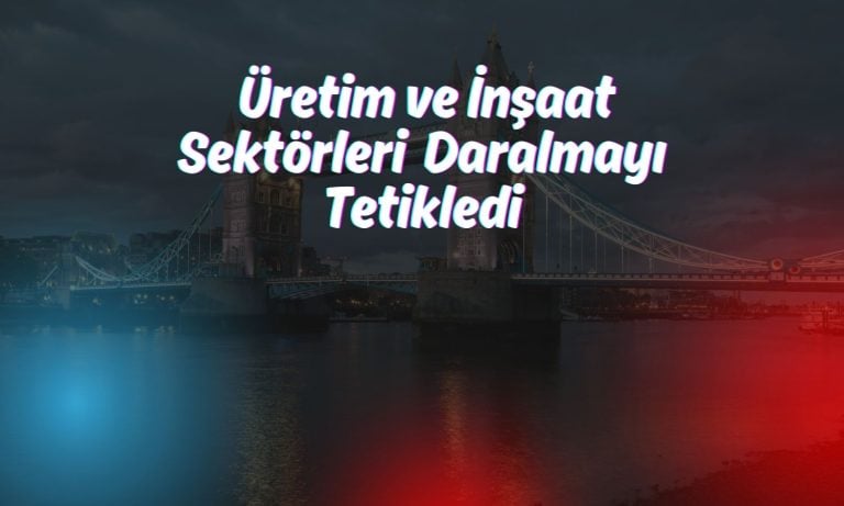 Beklentiler boşa çıktı: İngiltere ekonomisi yeniden küçüldü