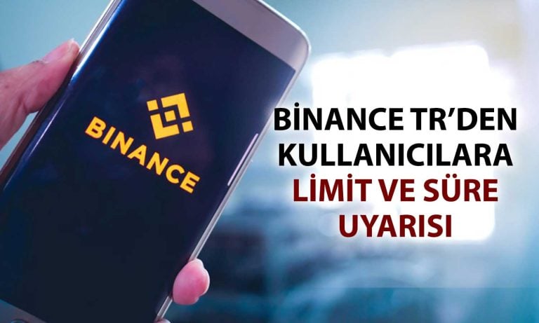 Binance TR’den kripto çekimlerine yeni kısıtlama ve bekleme süresi