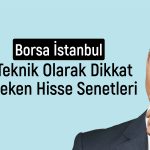 BIST 100’de al sinyali veren 10 hisse senedi