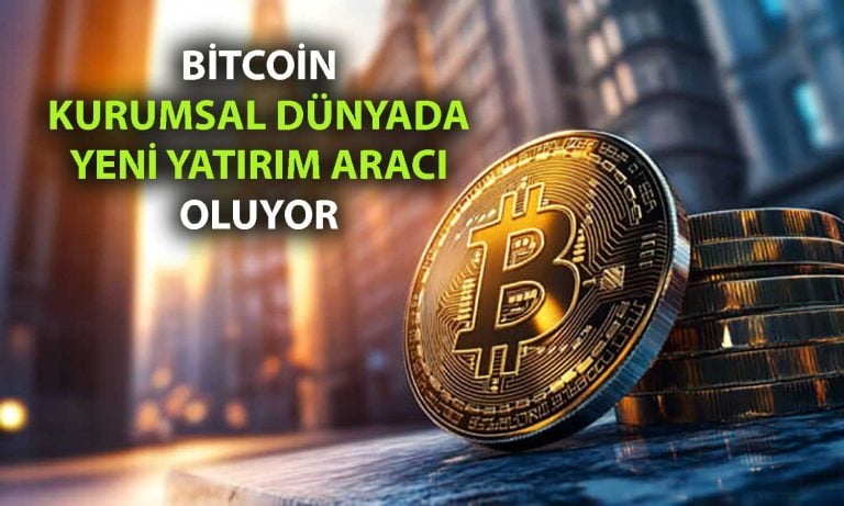 Bitcoin’in çekim alanı büyüyor: Şirketler yatırım için yarışıyor