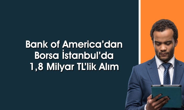 BofA’nın alımları Aselsan’ı (ASELS) rekora taşıdı
