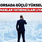 Borsa 10 bin puanı aştı: En kötüsü geride kaldı mı?