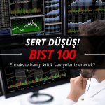 Borsa sert düşüşle açıldı: Hangi bölgeler takip edilecek?